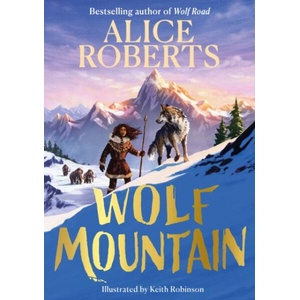Wolf Mountain | Alice Roberts (ISBN: 9781398521377)