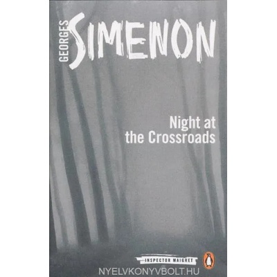 Night at the Crossroads | Georges Simenon