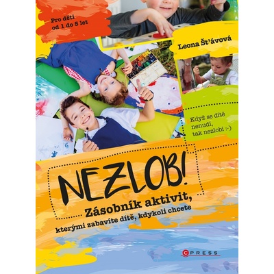 Nezlob! - Leona Šťávová