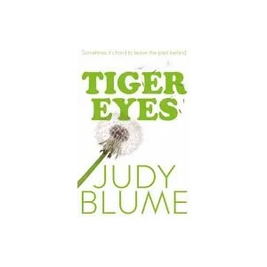 Tiger Eyes | Judy Blume (ISBN: 9781447280439)