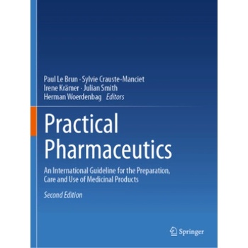 Practical Pharmaceutics | Paul Le Brun, Sylvie Crauste-Manciet, Irene Krämer, Julian Smith, Herman Woerdenbag