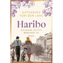 Haribo - Goldene Zeiten brechen an