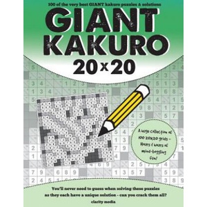 Giant Kakuro: 100 20x20 Puzzles and Solutions | Clarity Media (ISBN: 9781516998487)