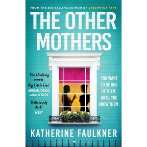 The Other Mothers (ISBN: 9781526626516)