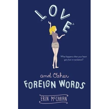 Love and other Foreign Words