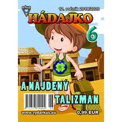 Hádajko 6 2020 a nájdený talizman