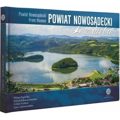 Powiat Nowosadecki z nieba - Paprčka a kolektív Milan