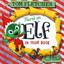 There's an Elf in Your Book - Tom Fletcher, Greg Abbott ilustrácie