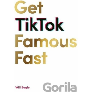 Get TikTok Famous Fast - Will Eagle