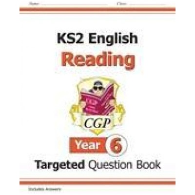 New KS2 English Targeted Question Book: Reading - Year 6 - Books CGP – Hledejceny.cz