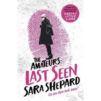 Last Seen - Sara Shepard