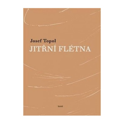 Jitřní flétna - Josef Topol