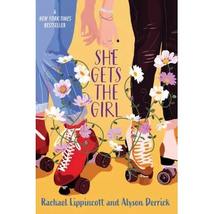 She Gets the Girl (ISBN: 9781534493803)