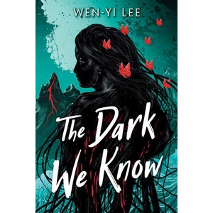 The Dark We Know | Lee, Wen-Yi (ISBN: 9781638930587)