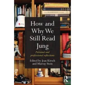 Image 1 of How and Why We Still Read Jung | Jean Kirsch