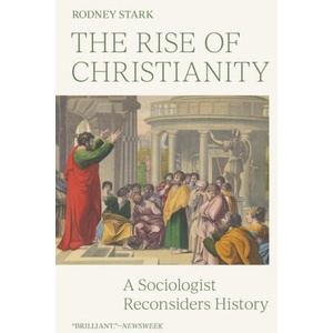 Rise of Christianity | Rodney Stark (ISBN: 9780691248042)