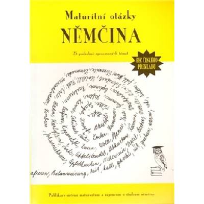 Maturitní otázky Němčina bez překladu