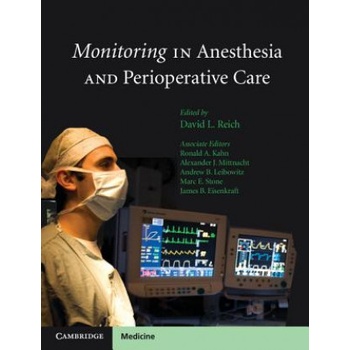 Monitoring in Anesthesia and Perioperative Care | David L Reich