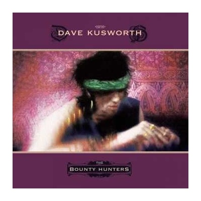 Dave Kusworth - The Bounty Hunters LP