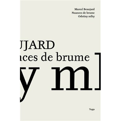 Odstíny mlhy / Nuances de Brume