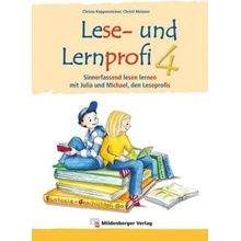 Sinnerfassend lesen lernen mit Julia und Michael, den Leseprofis, 4. Klasse - Koppensteiner, Christa