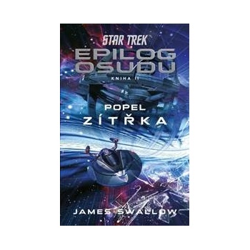 Star Trek: Epilog osudu 2/3