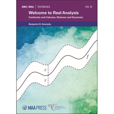 Welcome to Real Analysis - Kennedy, Benjamin B.