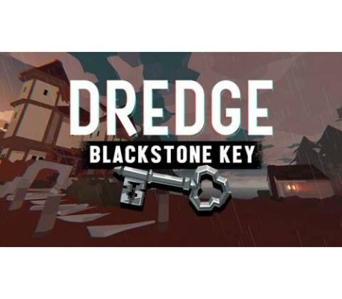 DREDGE - Blackstone Key