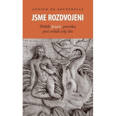 Jsme rozdvojeni