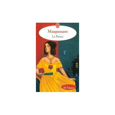 Maupassant G. - La Parure