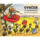 Cvrček a mravenci - Jiří Zdeněk Novák