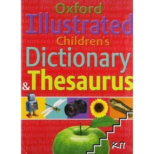 Oxford Illustrated Children's Dictionary and Thesaurus (ISBN: 9780192732330)