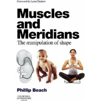 Image 1 of Muscles and Meridians | Phillip Beach