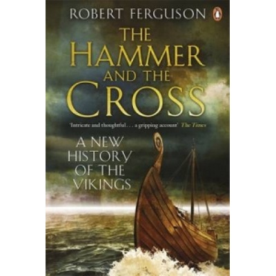 Hammer and the Cross Ferguson Robert