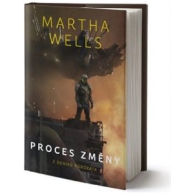 Proces změny - Martha Wells