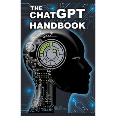 The ChatGPT Handbook