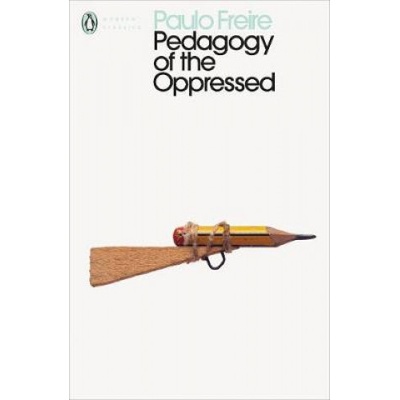 Pedagogy of the Oppressed Freire Paulo