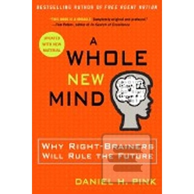 A Whole New Mind - Daniel H. Pink