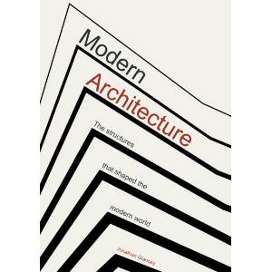 Modern Architecture | Jonathan Glancey (ISBN: 9781802791013)
