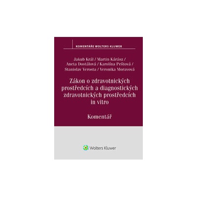 Zákon o zdravotnických prostředcích a diagnostických zdravotnických prostředcích