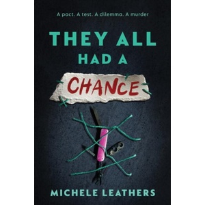 They All Had a Chance | Michele Leathers (ISBN: 9781464274169)