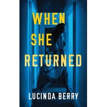 When She Returned