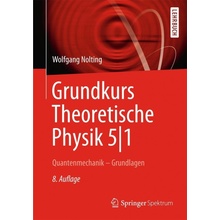 Grundkurs Theoretische Physik 5/1 Nolting Wolfgang Paperback