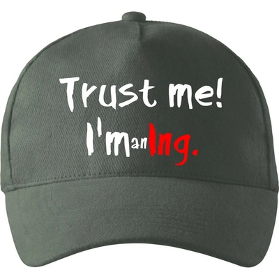 Trust me I´m an Ing. / Ver mi som Ing. so zahnutým šiltom a mosaznou sponou Tm. bridlica šedozelená