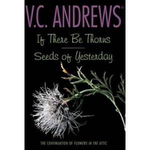 If There Be Thorns/Seeds of Yesterday | V. C. Andrews (ISBN: 9781442406568)