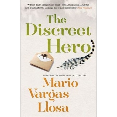 The Discreet Hero - Mario Vargas Llosa