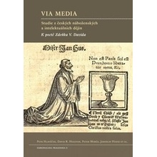 VIA MEDIA - Jan; Baťová Eliška; Dekarli Martin; Halama Ota Ba