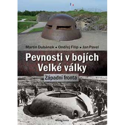 Pevnosti v bojích Velké války