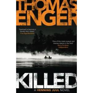 Killed | Thomas Enger (ISBN: 9781910633991)