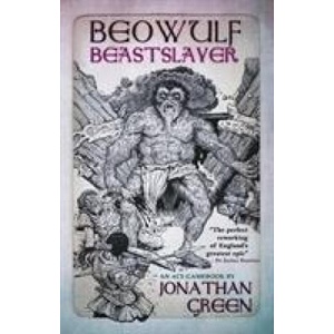 Beowulf Beastslayer | JONATHAN GREEN (ISBN: 9781911390664)